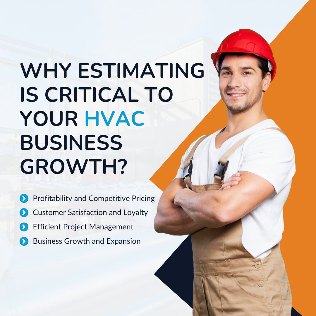 Why Estimating Is Critical to Your HVAC Business Growth?