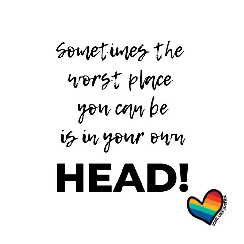 Sometimes the best place to be is in your head