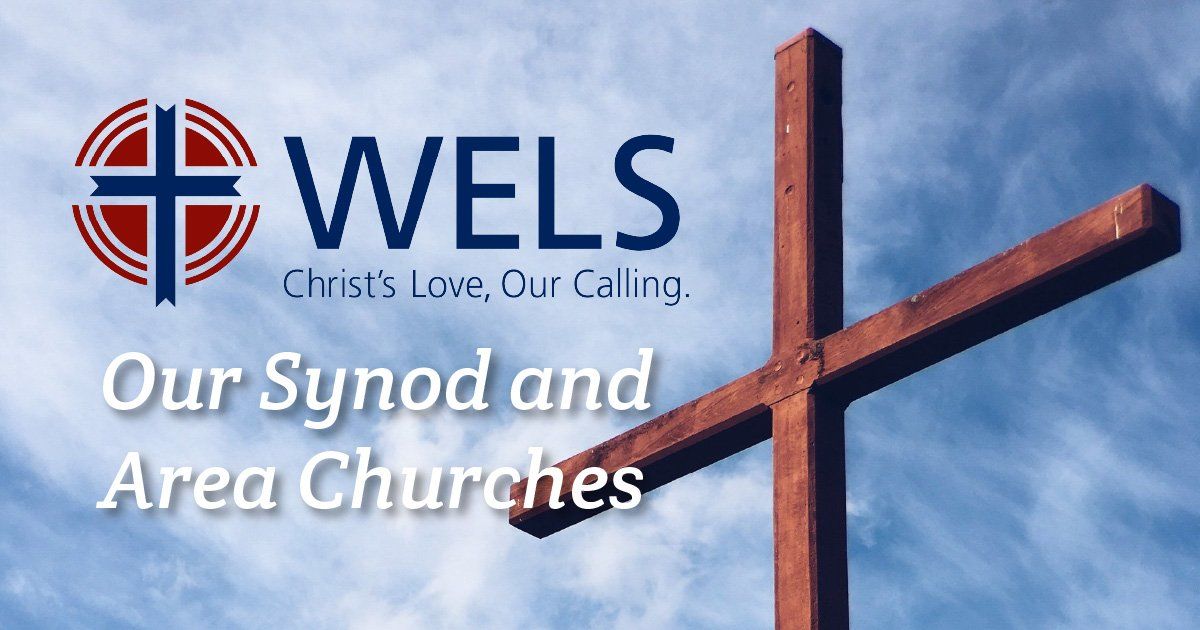 The WELS and Area WELS Churches
