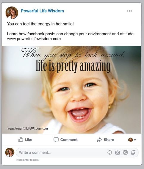 A facebook post with a picture of a smiling baby and the words `` when you stop to look around life is pretty amazing '' created by HJ Design, Inc. 816-415-3777 www.hjdesign.net