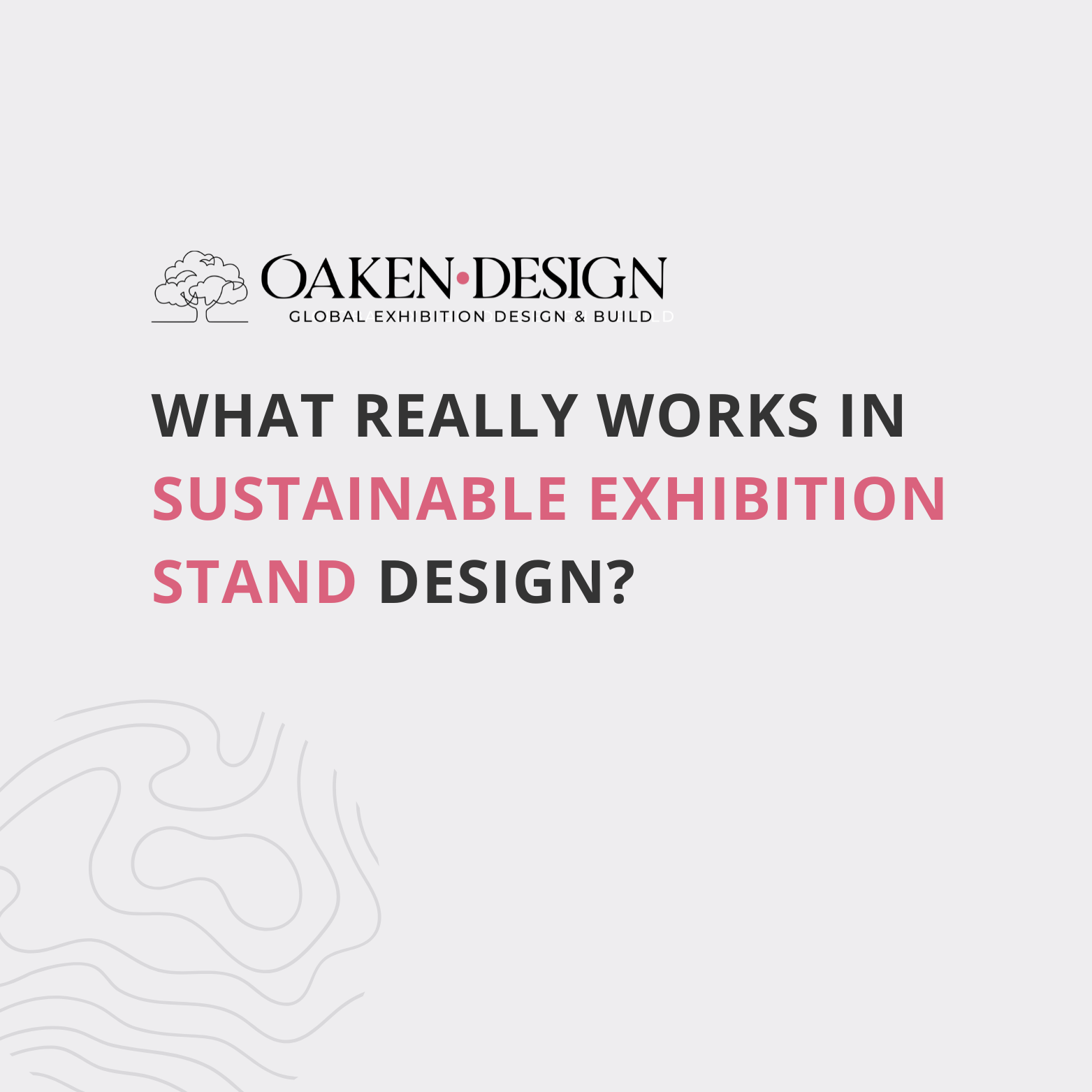 Sustainable Exhibition Stand Design Guide
