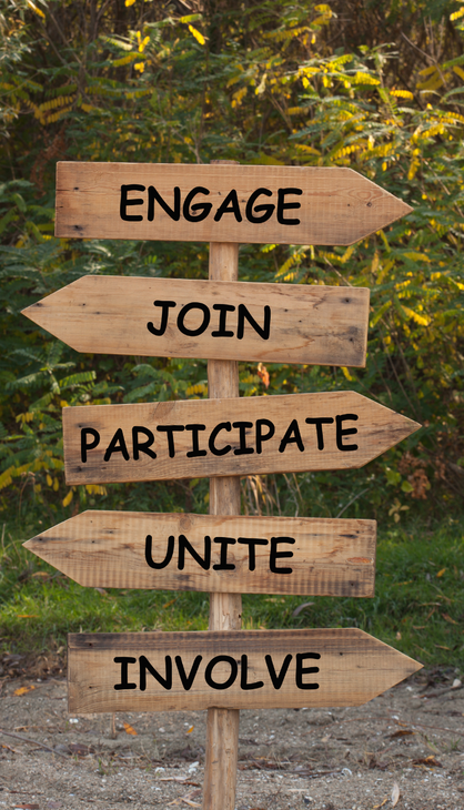 A wooden sign that says engage join participate unite involve