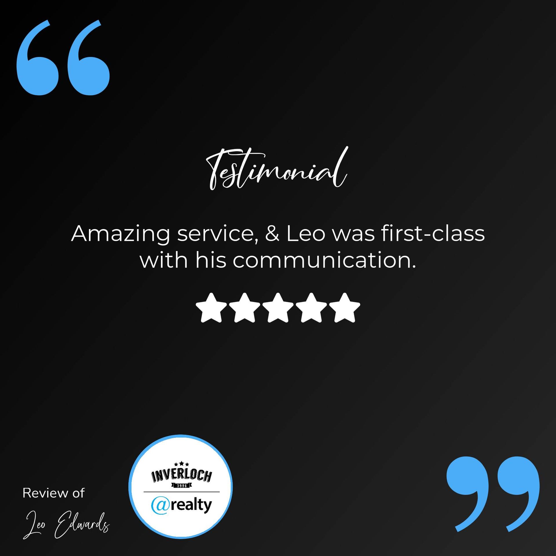 A testimonial for amazing service and leo was first class with his communication.
