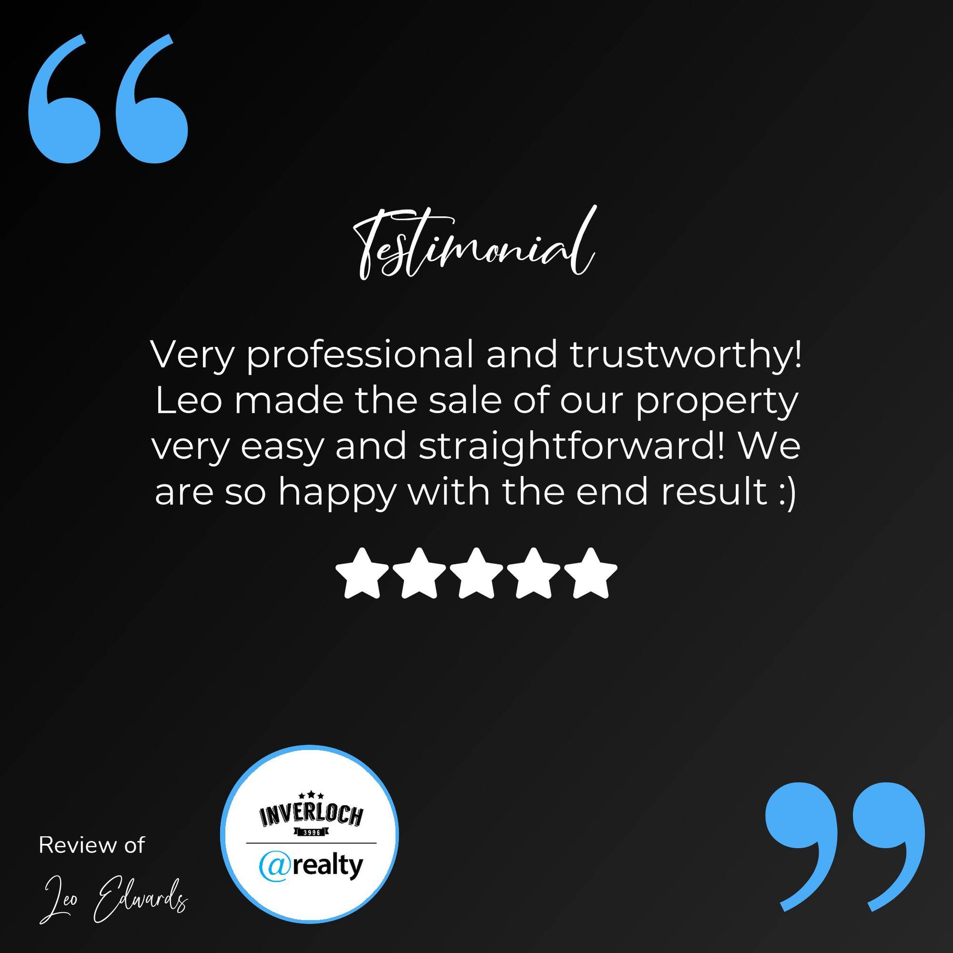 A very professional and trustworthy leo made the sale of our property very easy and straightforward ! we are so happy with the end result.