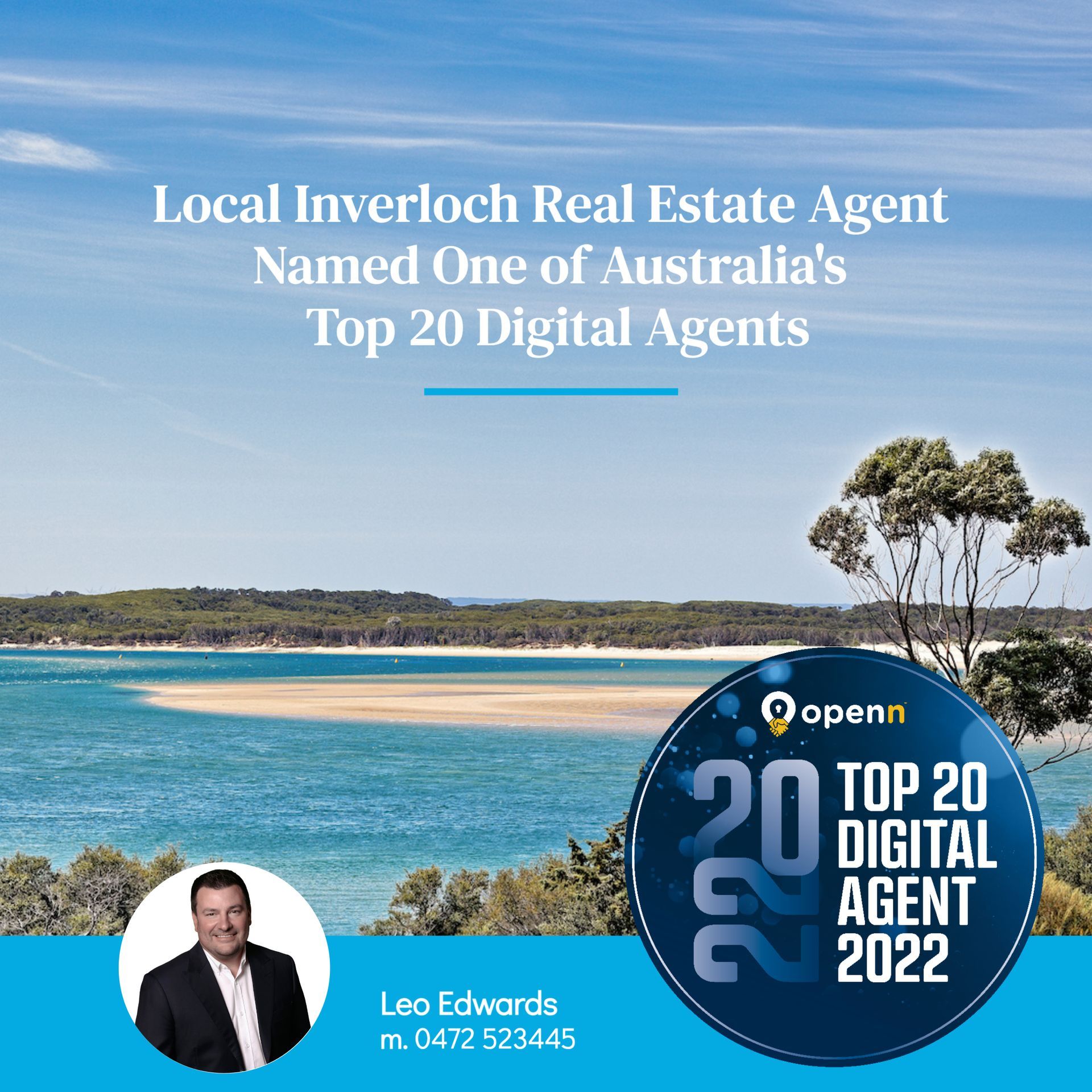 An advertisement for local inverloch real estate agent named one of australia 's top 20 digital agents