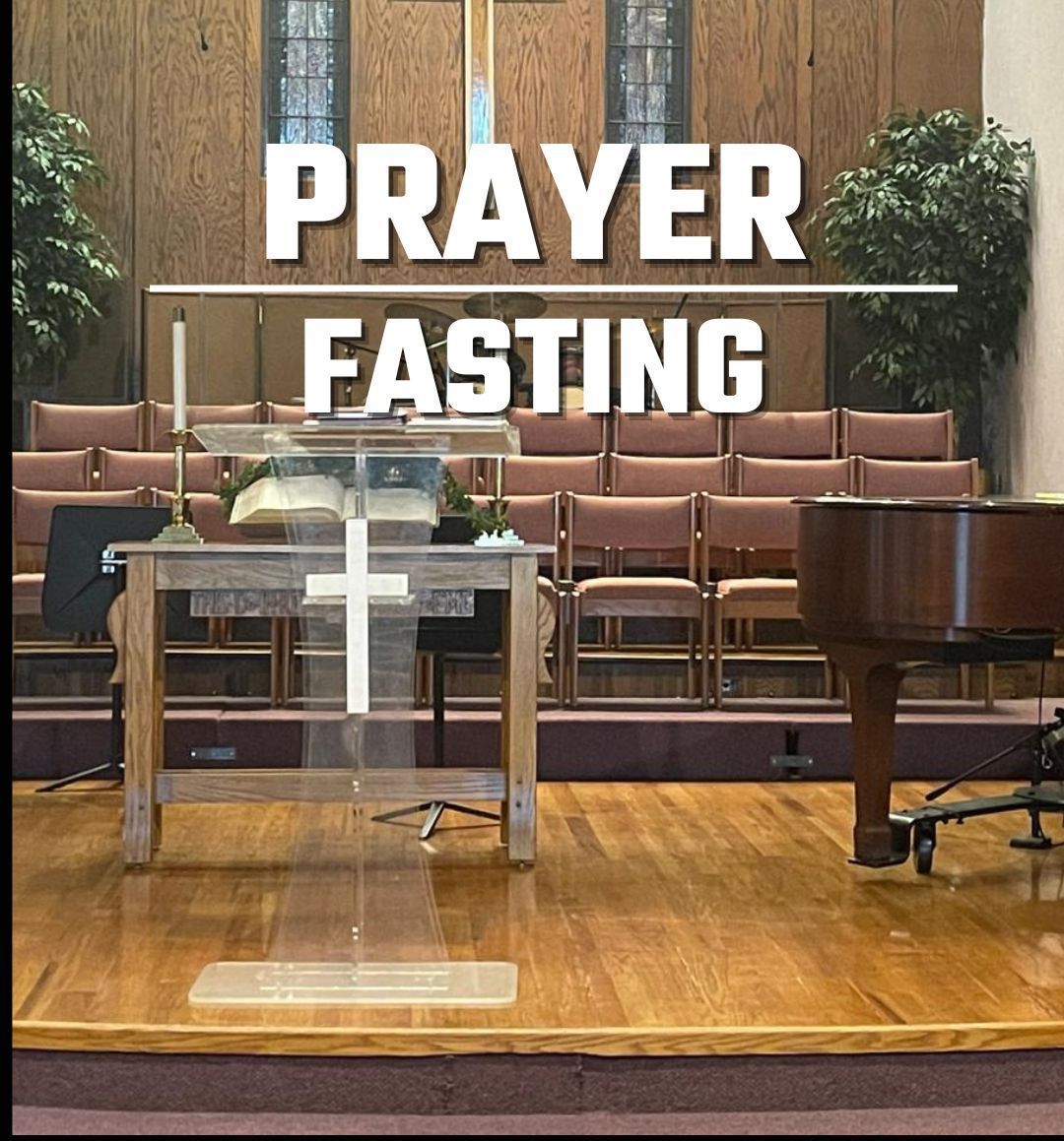 21 Day Prayer and Fasting