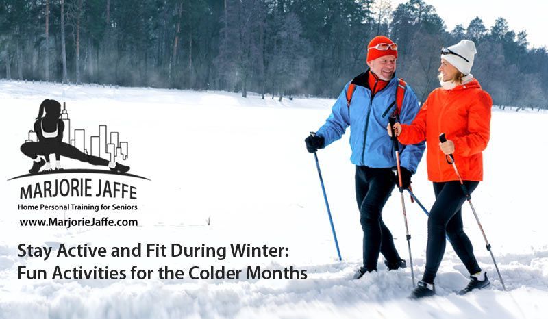 Stay Active and Fit During Winter: Fun Activities for the Colder Months
