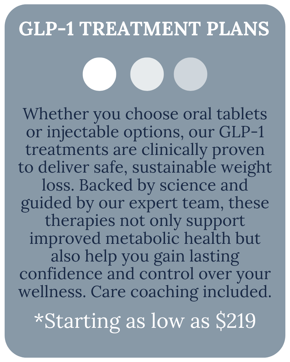Advertisement for GLP-1 treatment plans. Features text about weight loss, backed by science, starting at $219.