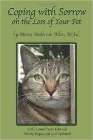 a book about coping with sorrow on the loss of your pet .