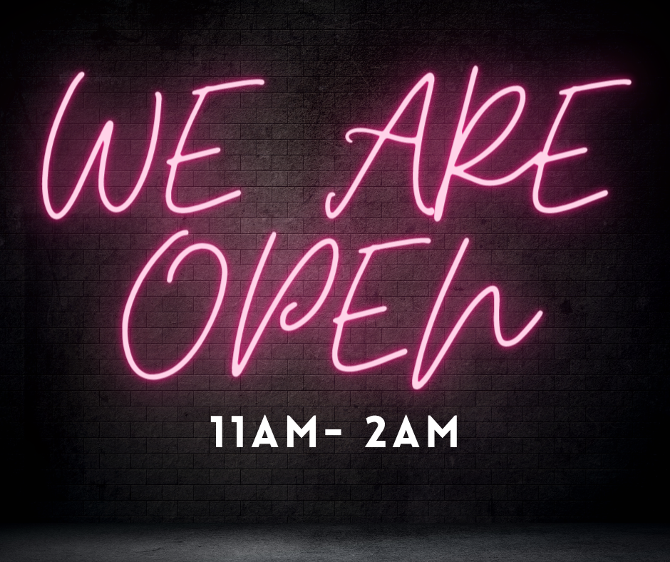 A neon sign that says we are open 11 am-2am