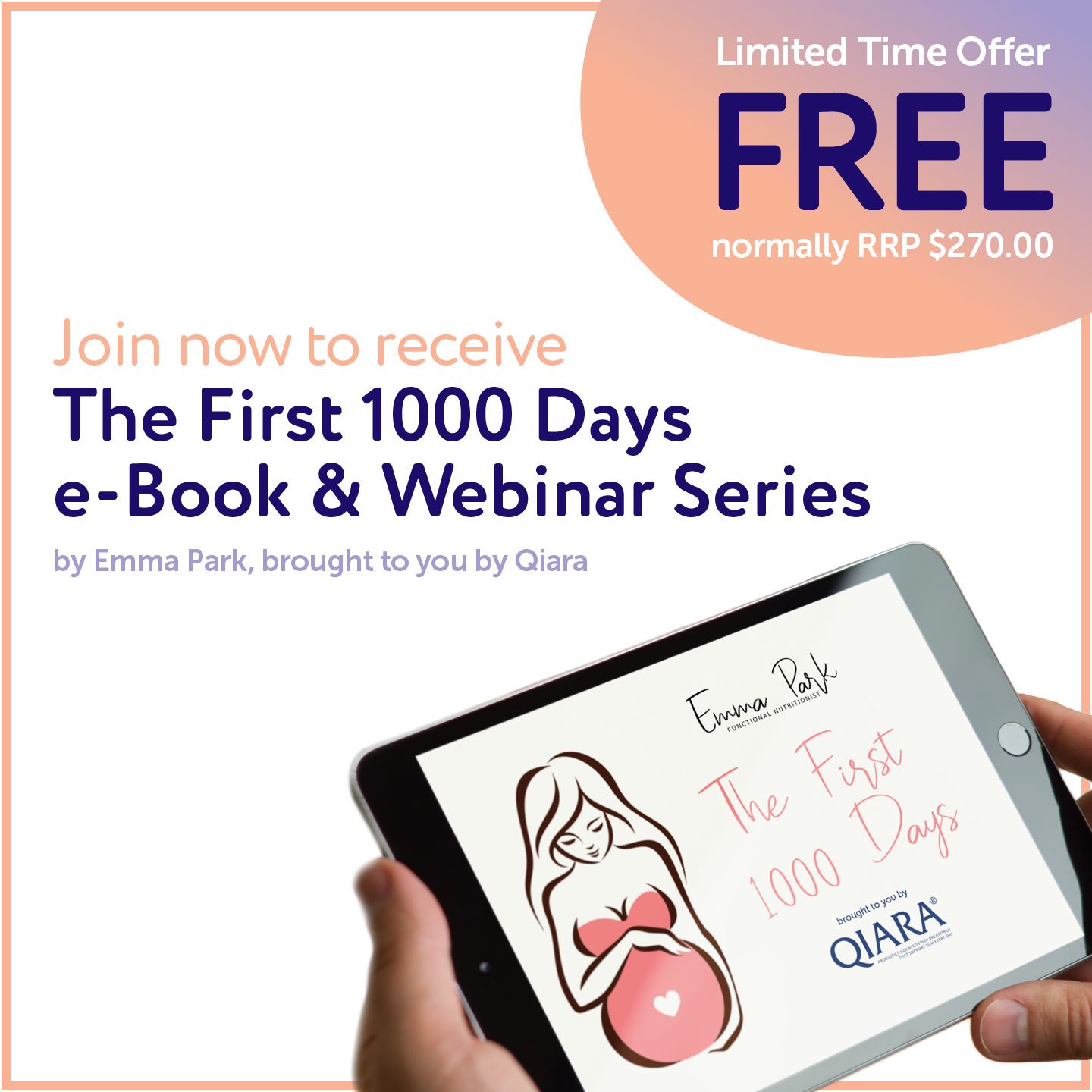 look, emma park's the first 1000 day e-Book and webinar series brought to you by Qiara