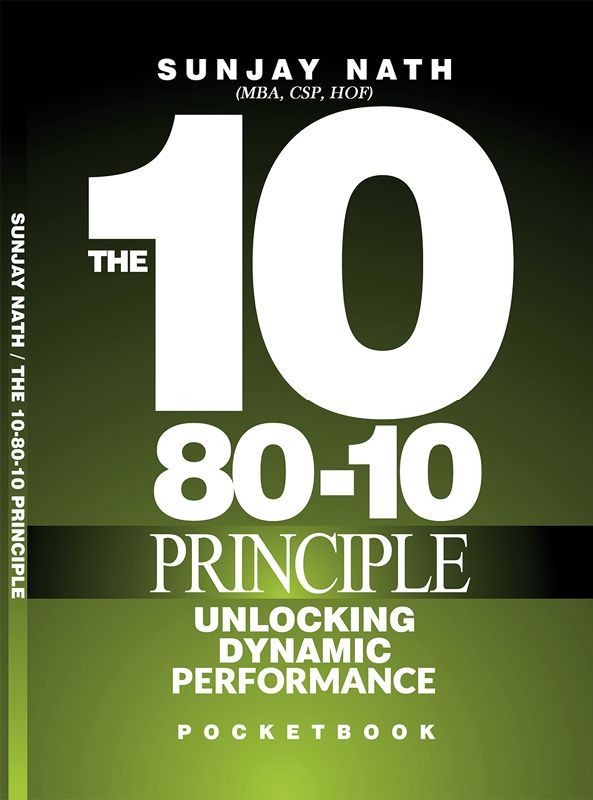 Sunjay Nath book 10-80-10 principle