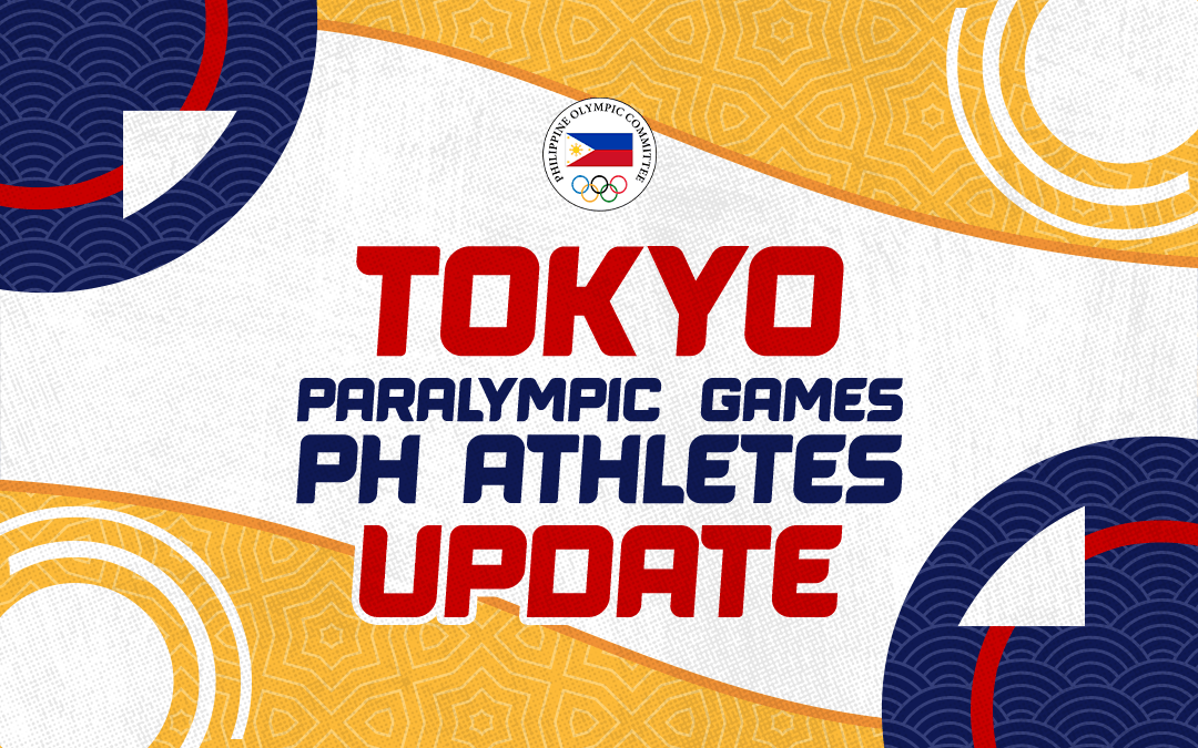 Tokyo Paralympic Games PH Athletes Update
