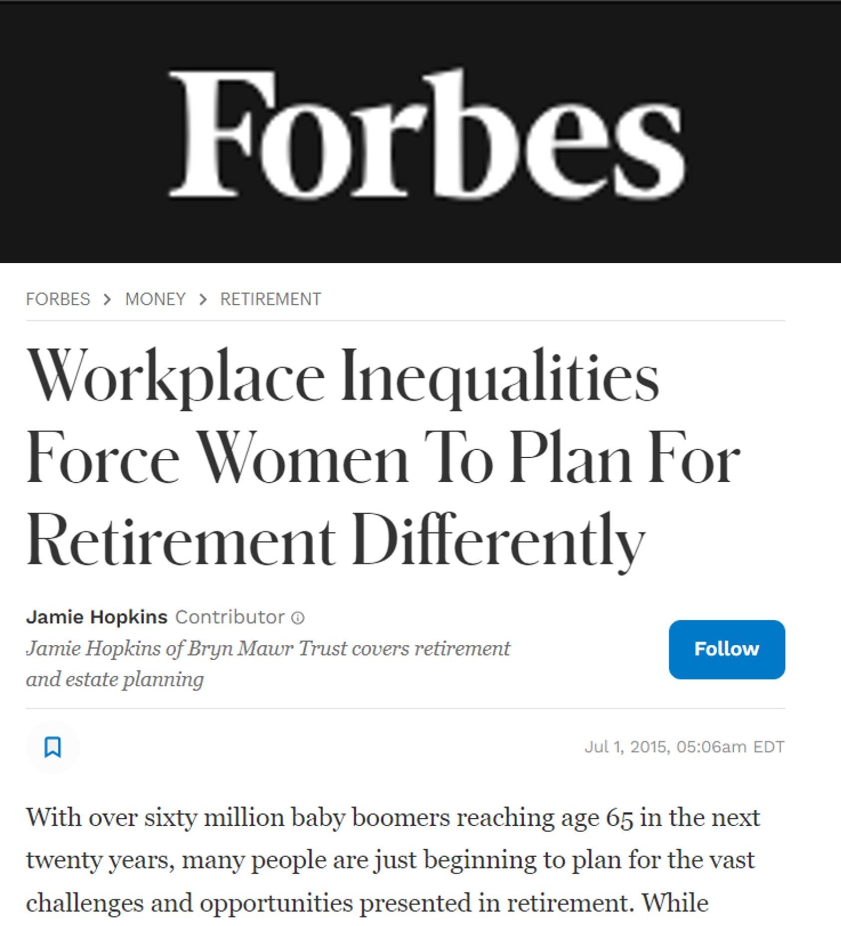 A screenshot of a Forbes article about workplace inequalities force women to plan for retirement differently.
