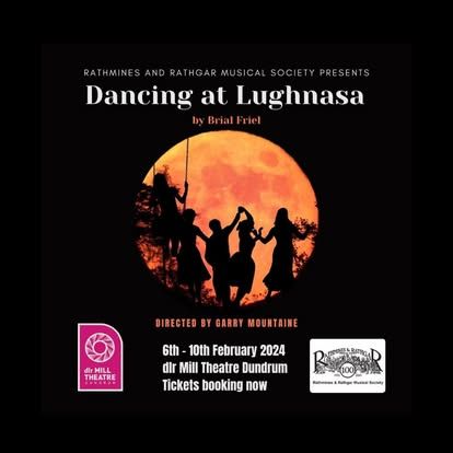 A poster for a musical called dancing at lughnasa