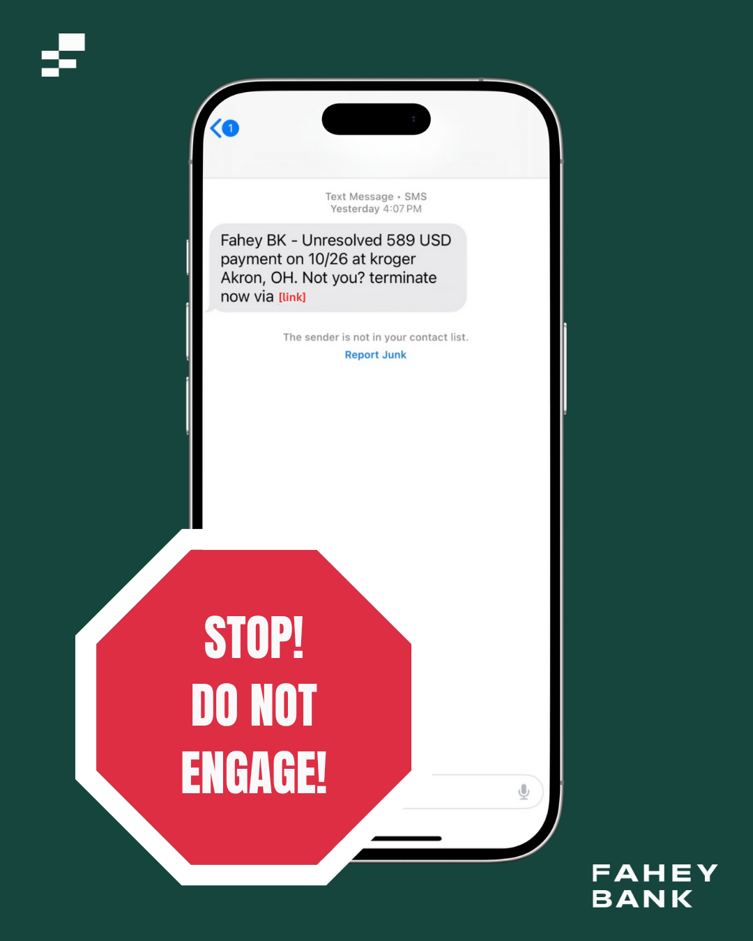 Stop! Do Not Engage, text message appears on phone with a scam