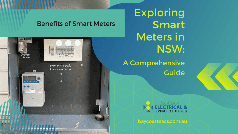 A Poster About Smart Meters In NSW — Bay Coast Electrical & Control Solutions in Maloneys Beach, NSW