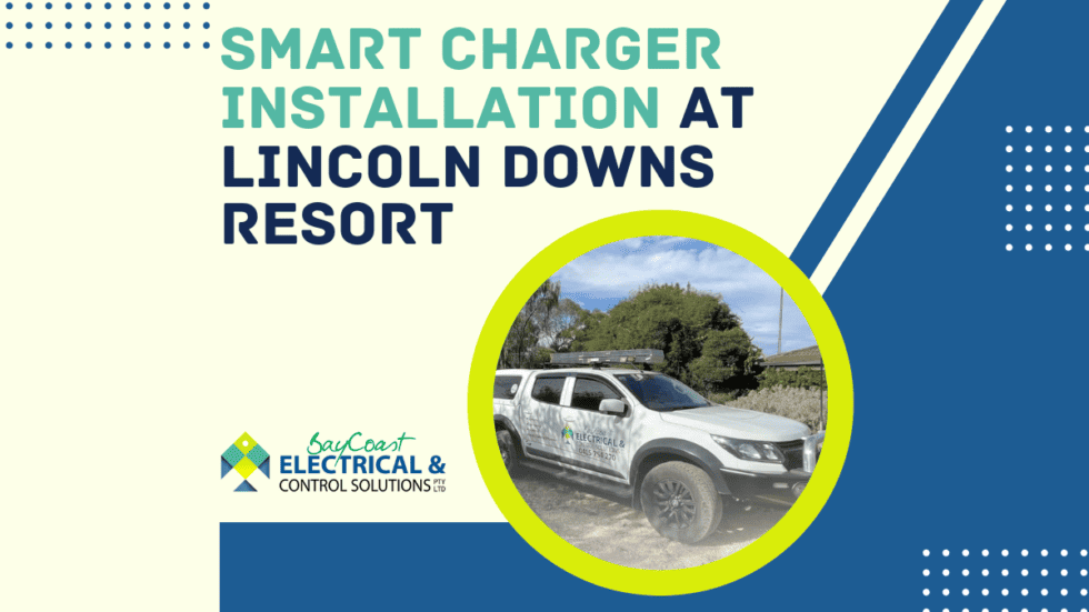 A Smart Charger Installation At Lincoln Downs Resort — Bay Coast Electrical & Control Solutions in Maloneys Beach, NSW