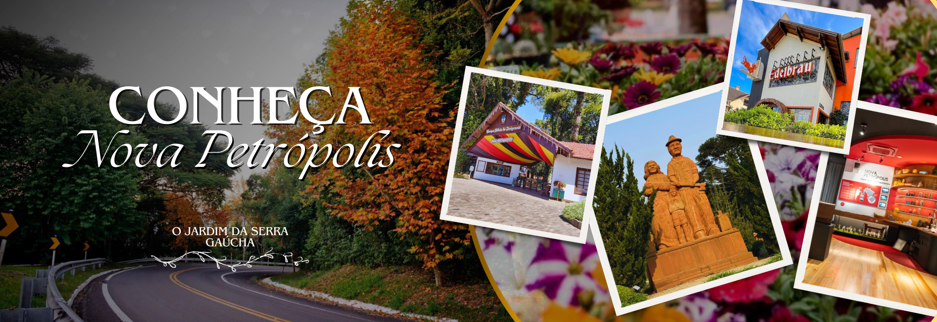 Banner Home Conheça Nova Petrópolis Serra Gaúcha | Gramado Oficial