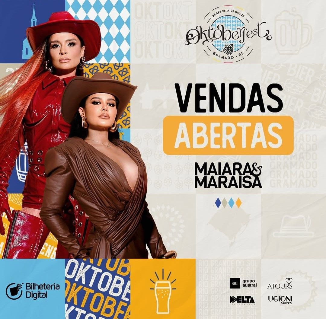 Oktoberfest Gramado 2025 Atrações vendas abertas ingressos show Maiara e Maraisa