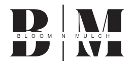 Black and white logo for Bloom N Mulch. Letters D and M with words "Bloom" and "Mulch" below them, separated by "N" and two vertical lines.