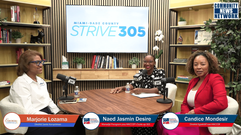 Strive305 Podcast: Sante Mantal, Lidèchip ak Enpak Kominotè ak Envite Marjorie Lozama