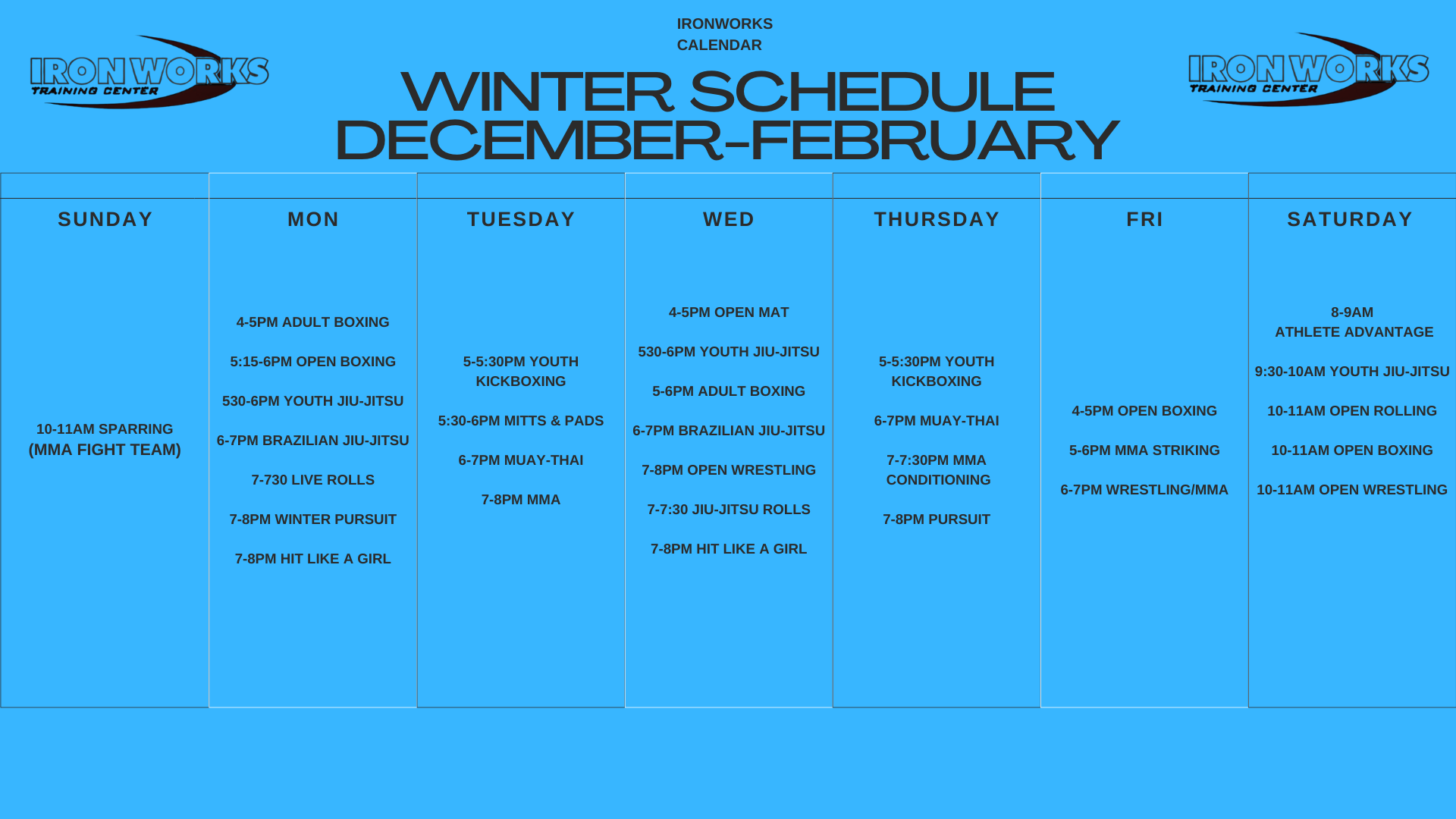 Summer Schedule June, July, August- Holmen, WI - Iron Works Training Center