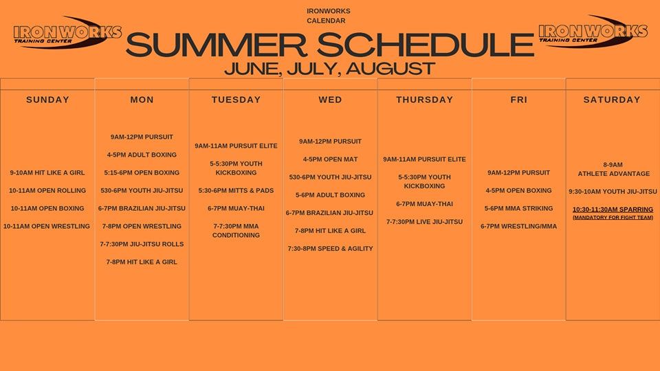 Summer Schedule June, July, August- Holmen, WI - Iron Works Training Center Summer Schedule June, July, August- Holmen, WI - Iron Works Training Center