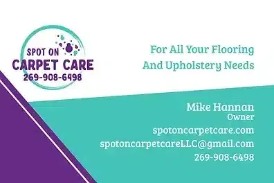 A business card for spot on carpet care for all your flooring and upholstery needs.