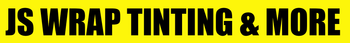 A yellow sign that says is wrap tinting & more
