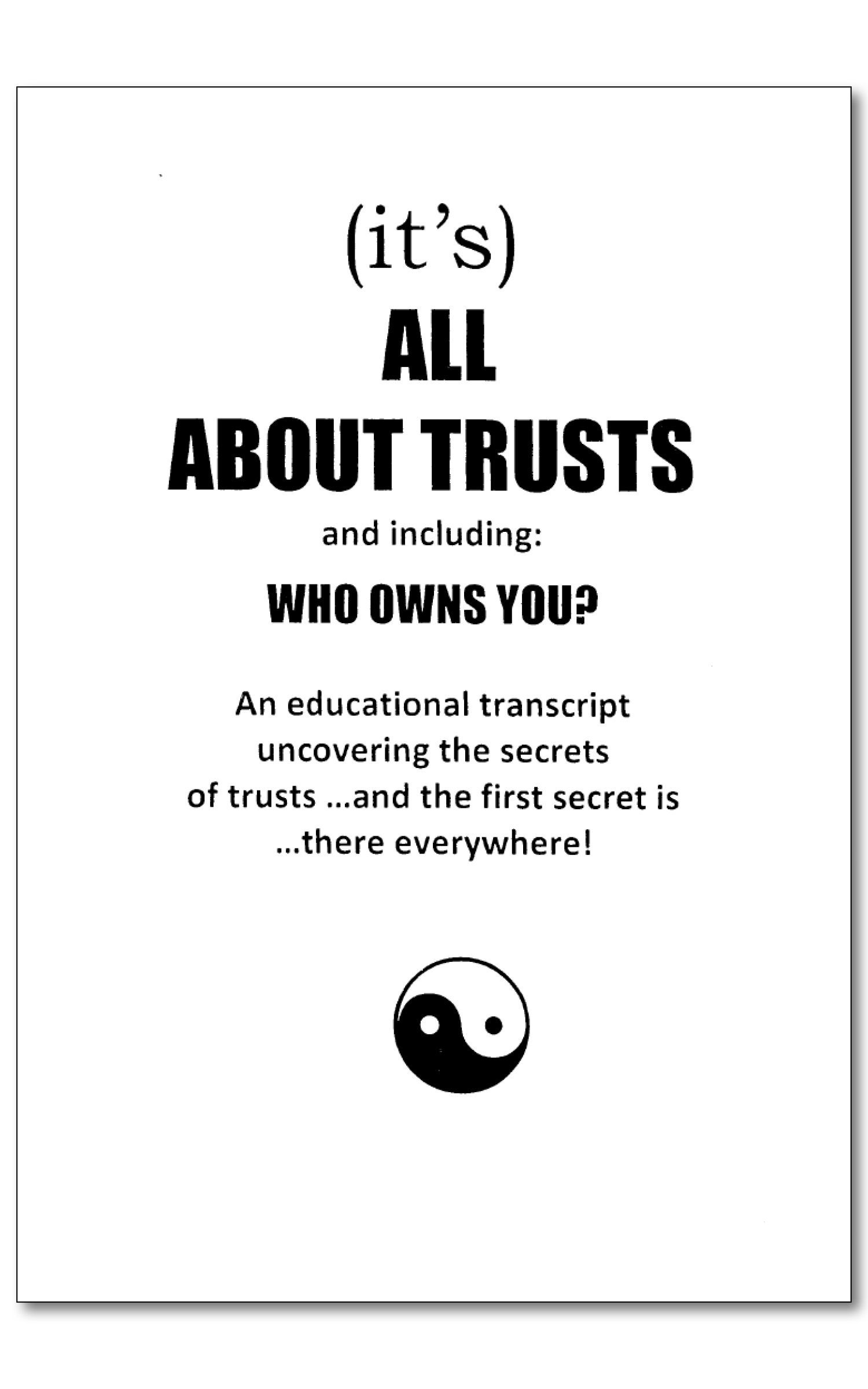 It's All About Trusts