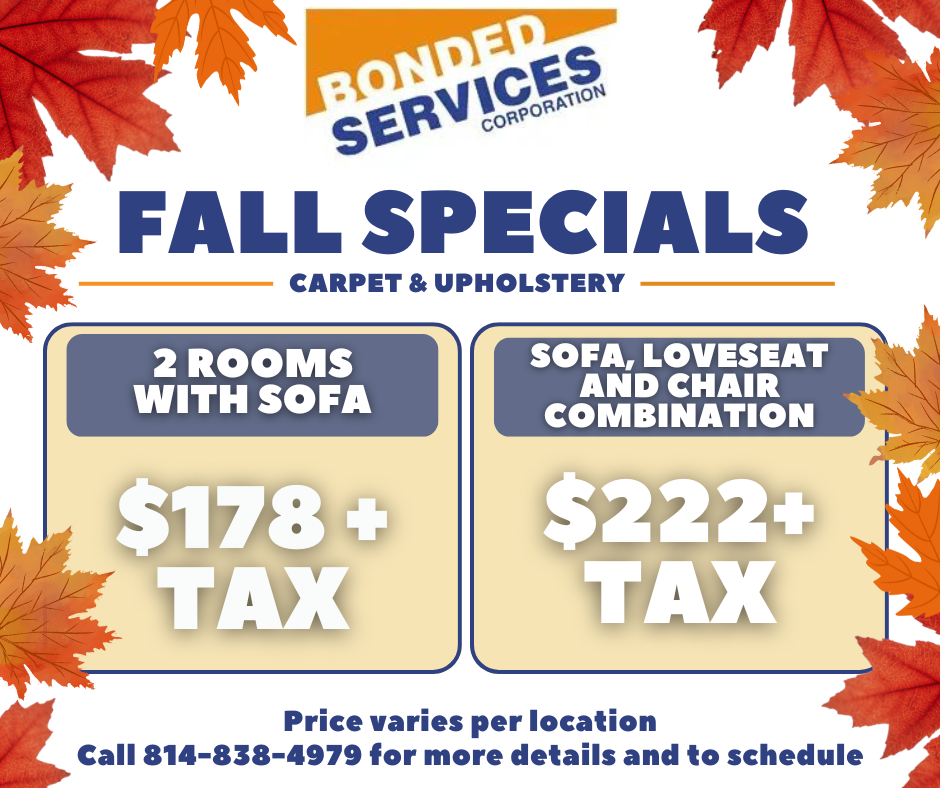 An advertisement for bonded services corporation 's fall specials