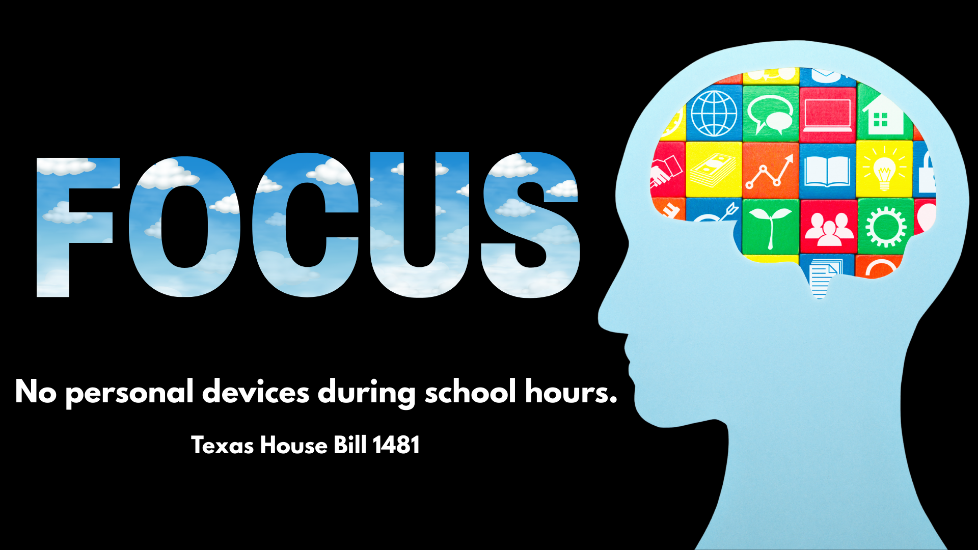 Image telling people to focus and that HB 1481 is in effect.