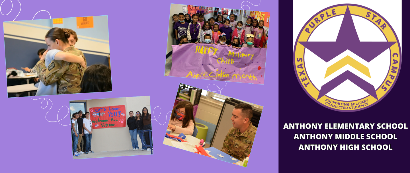 Purple graphic shows Purple Star Campus logo designation with the words Anthony Elementary School, Anthony Middle School and Anthony High School beneath it. The left side of the graphic shows the following four photos: Woman in military uniform hugging her son, a student. Students standing in front of a posted that says 