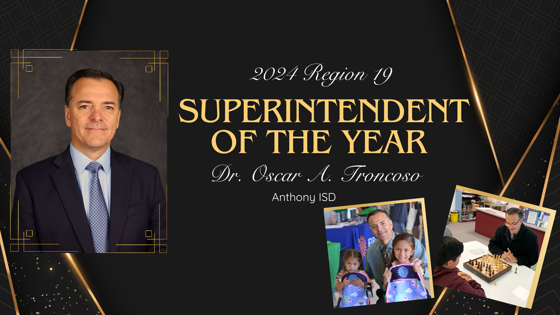 2024 Region 19 Superintendent of the Year