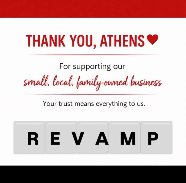 Thank you, Athens! Message supporting a small local family-owned business with REVAMP logo below