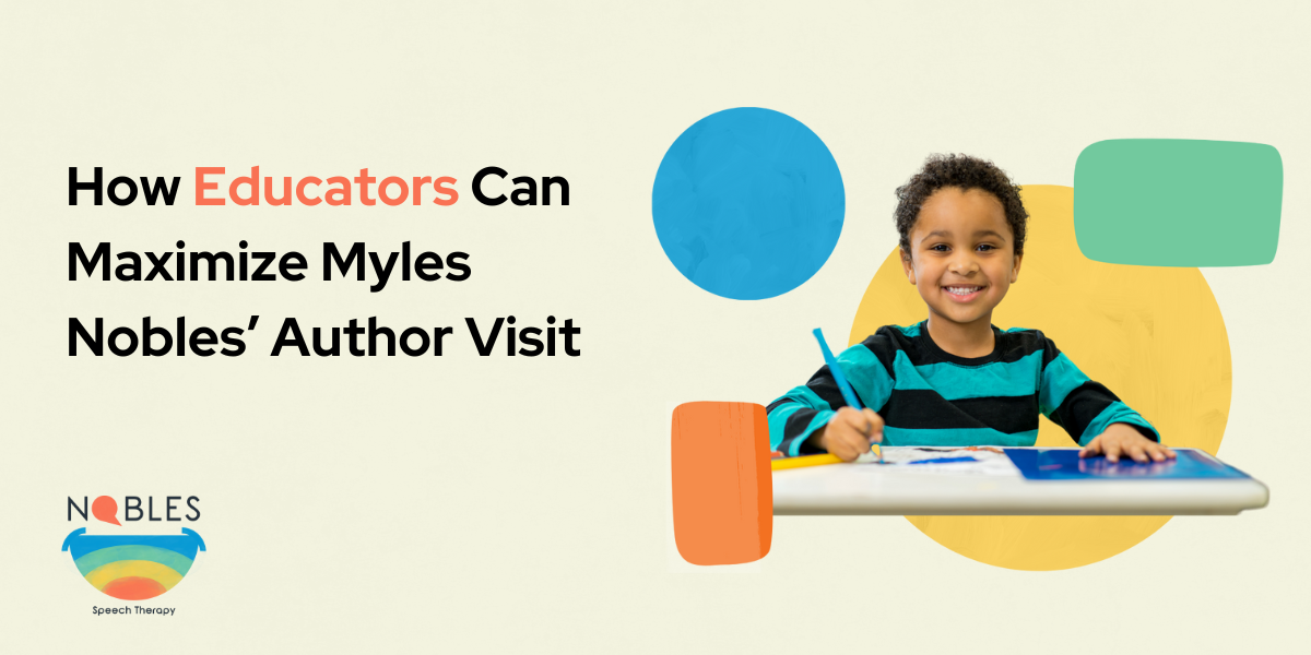 How Educators Can Maximize Myles Nobles’ Children's Author Visits