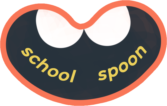 mouth saying school and spoon