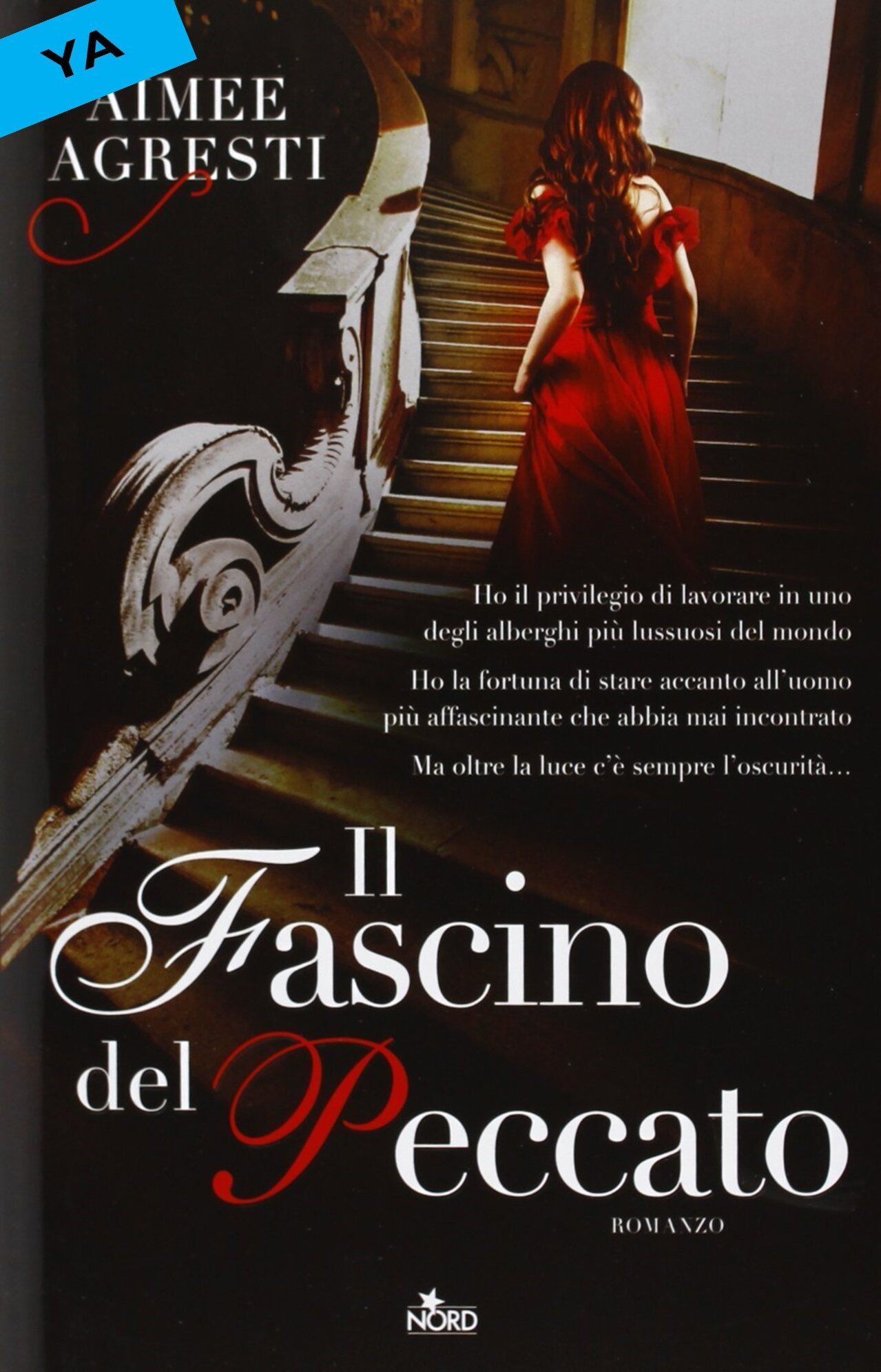 Il fascino del peccato Aimee Agresti Nord traduzione di Claudia Lionetti