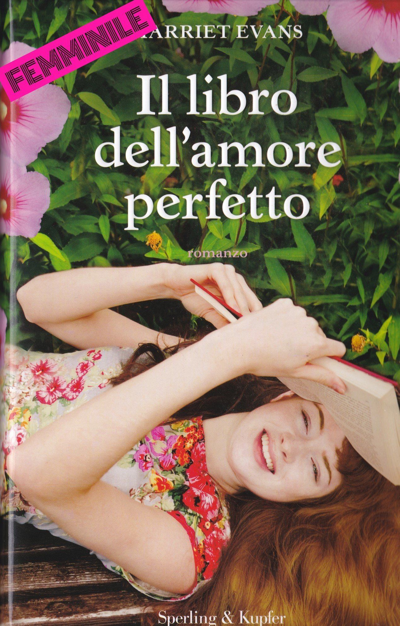 Il libro dell'amore perfetto Harriet Evans Sperling & Kupfer Editori traduzione di Claudia Lionetti