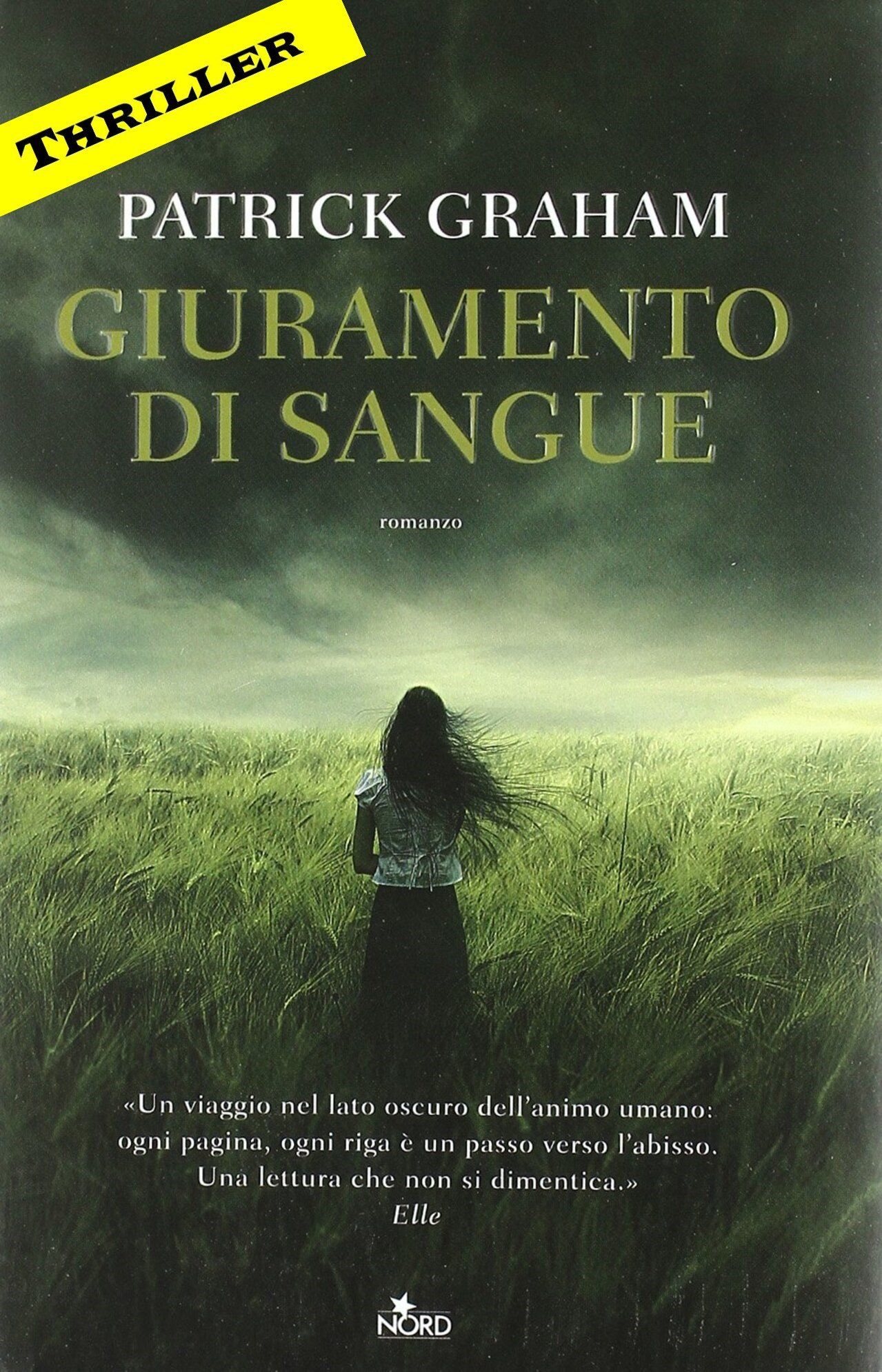 Giuramento di sangue Patrick Graham Nord traduzione di Claudia Lionetti