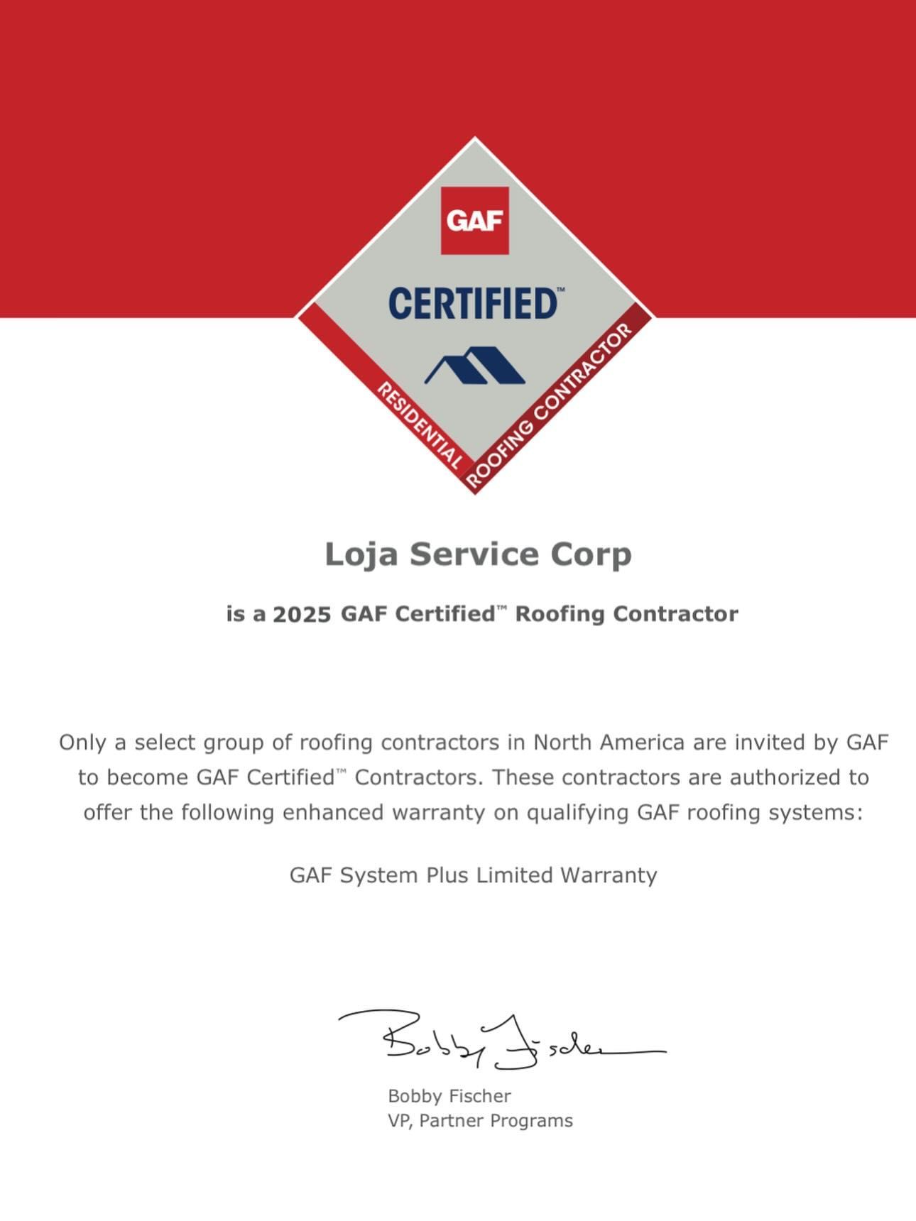 A certified roofing contractor certificate from loja service corp