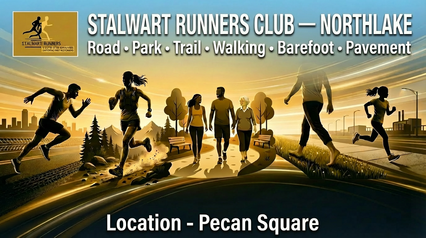 Stalwart Runners Club  running on a Pecan Square Northlake.