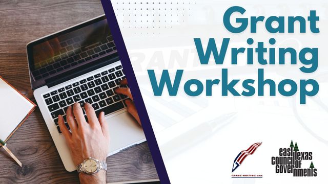 ETCOG Partners with Grant Writing USA to Host Comprehensive Grant 