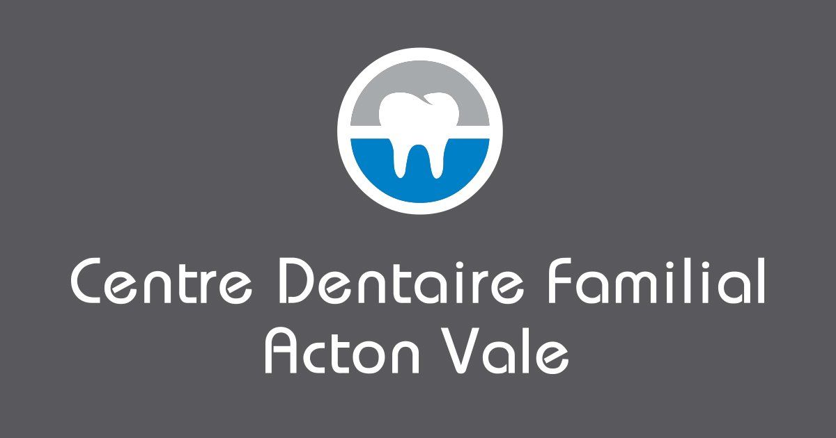 Centre Dentaire familial Acton Vale Services dentaires complets