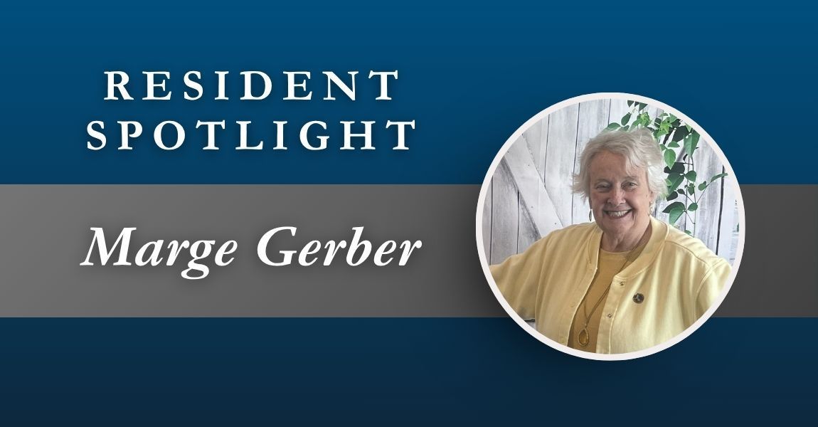 Resident Spotlight banner with Marge Gerber and her portrait in a circular frame