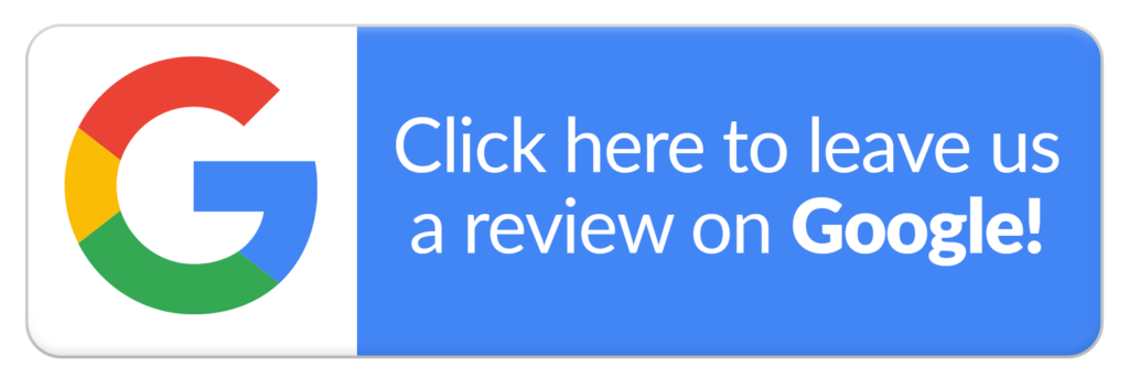 A blue button that says `` click here to leave us a review on google ''.