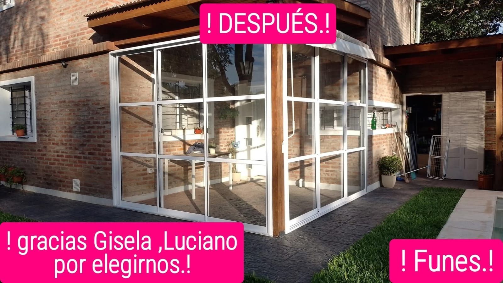 Una terraza acristalada con marcos blancos y paneles de vidrio, vista exterior. Texto: "DESPUÉS", "Gracias Gisela, Luciano" y "¡Funes!".