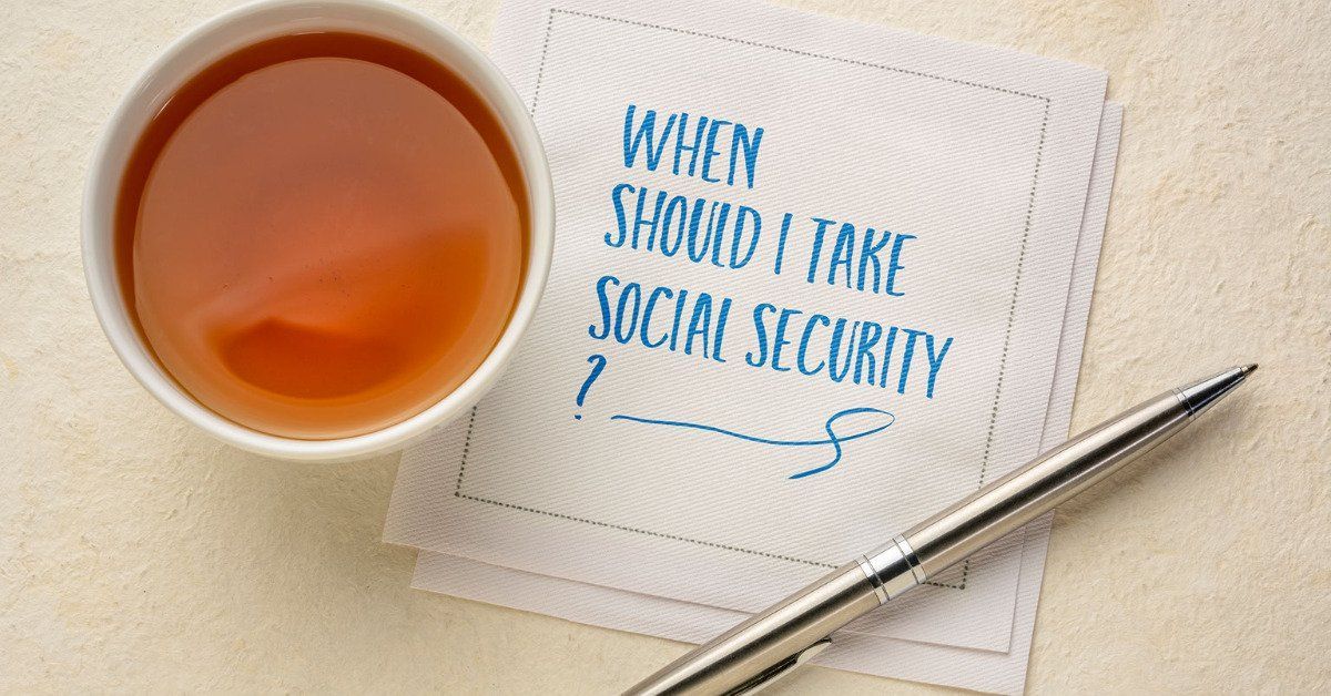 When To Start Taking Social Security