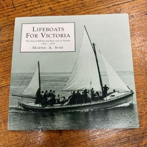 Front cover of book - Lifeboats for Victoria
